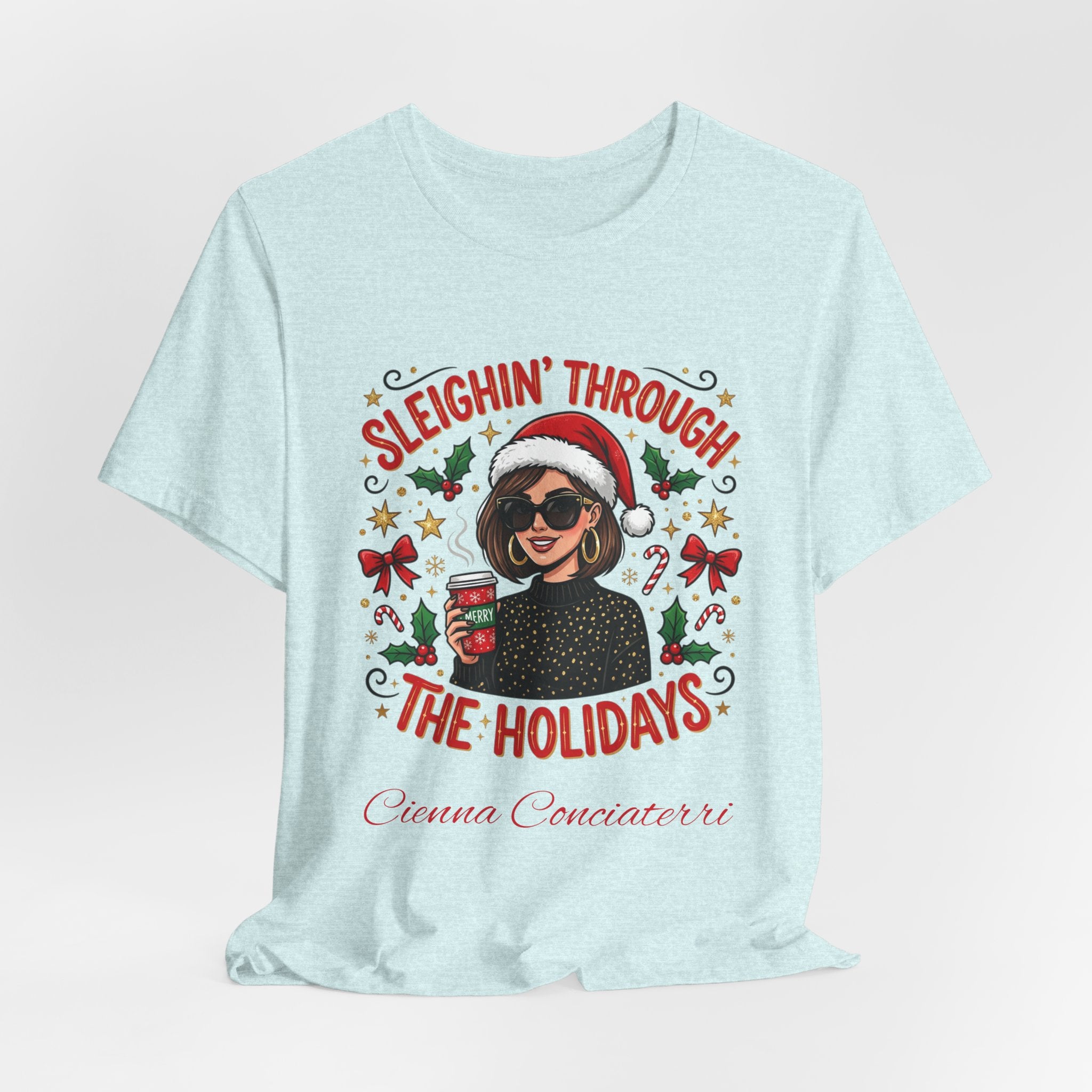 Sleighin' Through the Holidays Tee — Christmas Coffee Graphic Tee