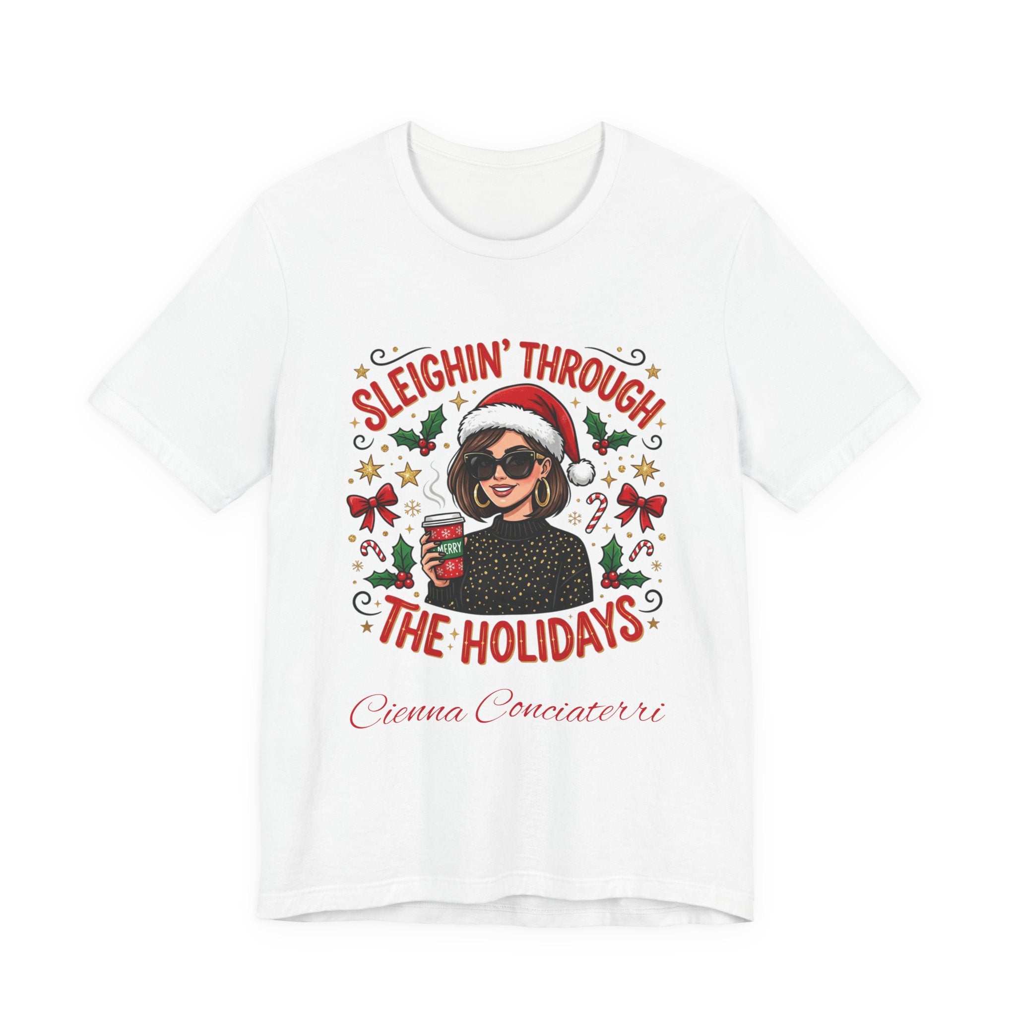 Sleighin' Through the Holidays Tee — Christmas Coffee Graphic Tee
