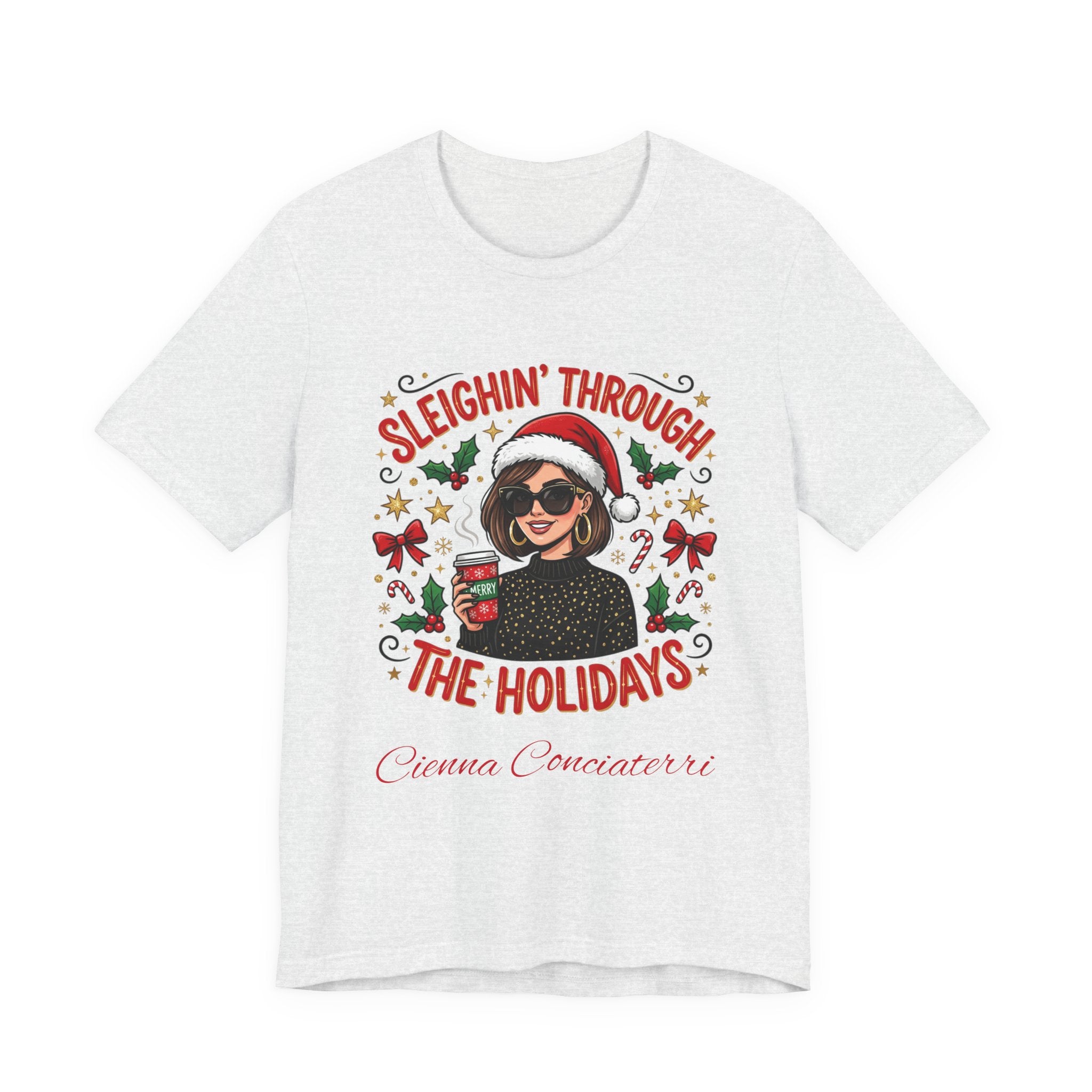 Sleighin' Through the Holidays Tee — Christmas Coffee Graphic Tee